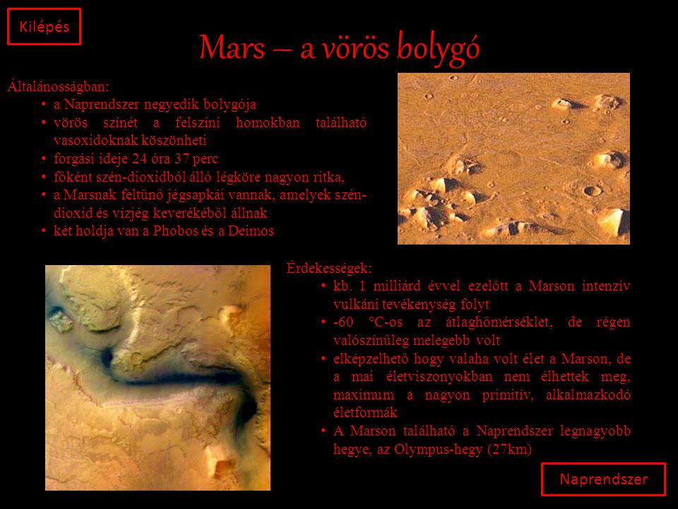 Mars – a vörös bolygó Kilépés Naprendszer Általánosságban: