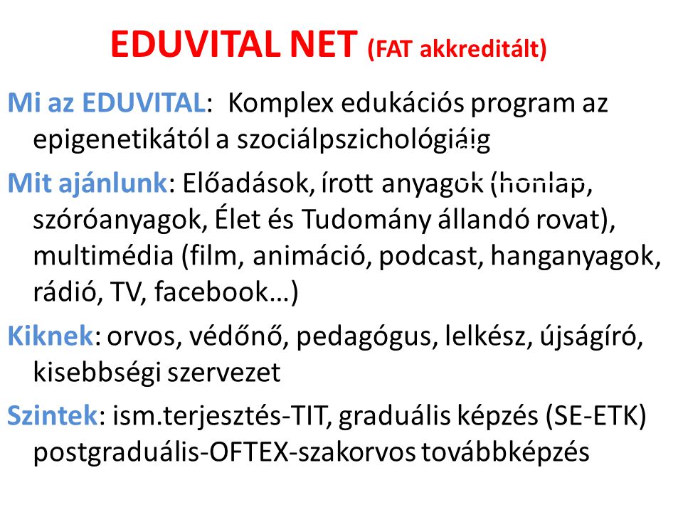 EDUVITAL NET (FAT akkreditált)