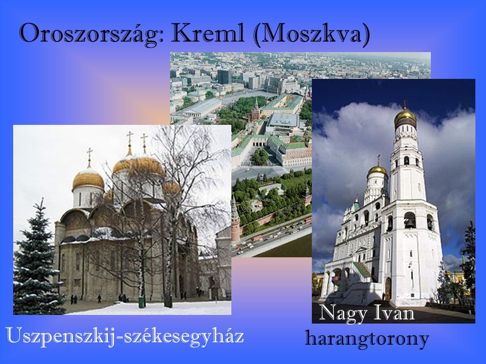 Oroszország: Kreml (Moszkva)