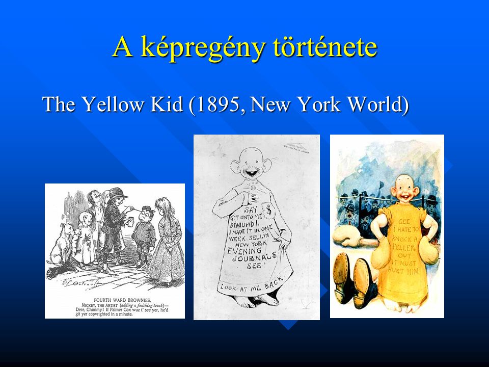 A képregény története The Yellow Kid (1895, New York World)