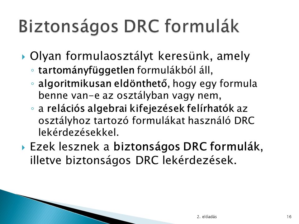 Biztonságos DRC formulák