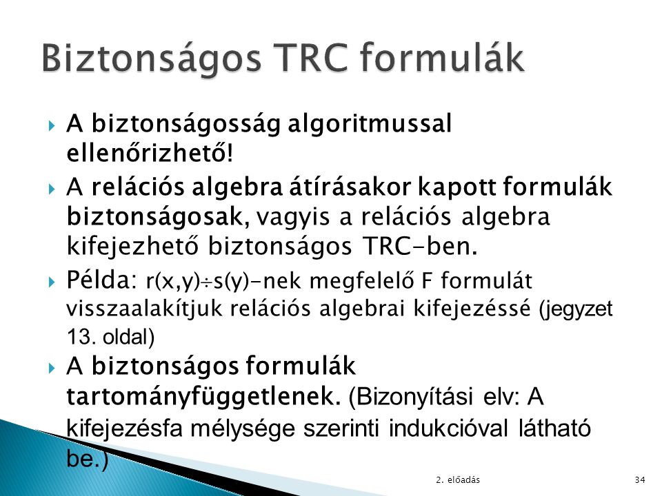 Biztonságos TRC formulák