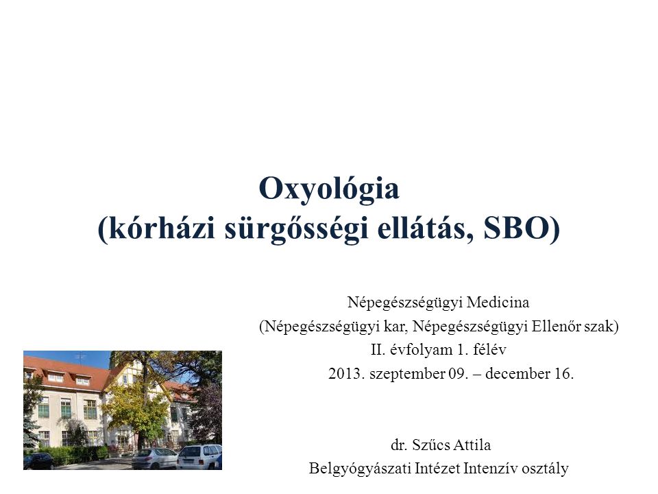 Oxyológia (kórházi sürgősségi ellátás, SBO)