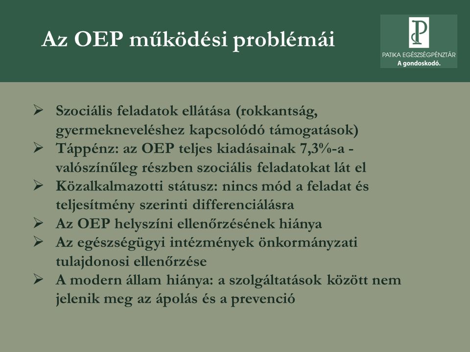 Az OEP működési problémái