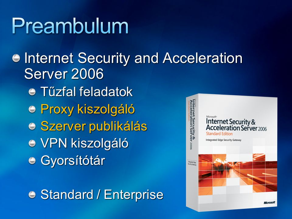 Preambulum Internet Security and Acceleration Server 2006