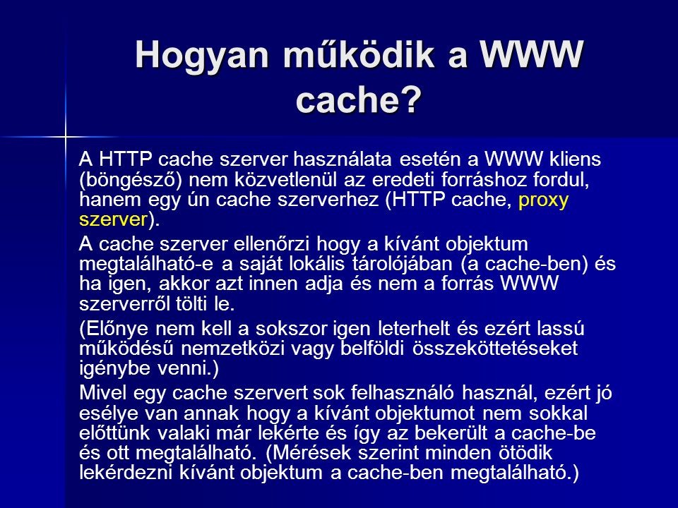 Hogyan működik a WWW cache
