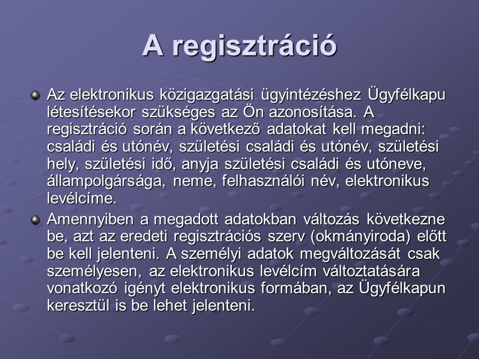 A regisztráció