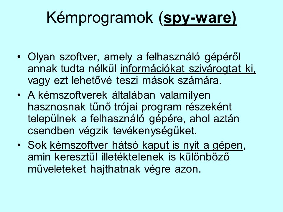 Kémprogramok (spy-ware)