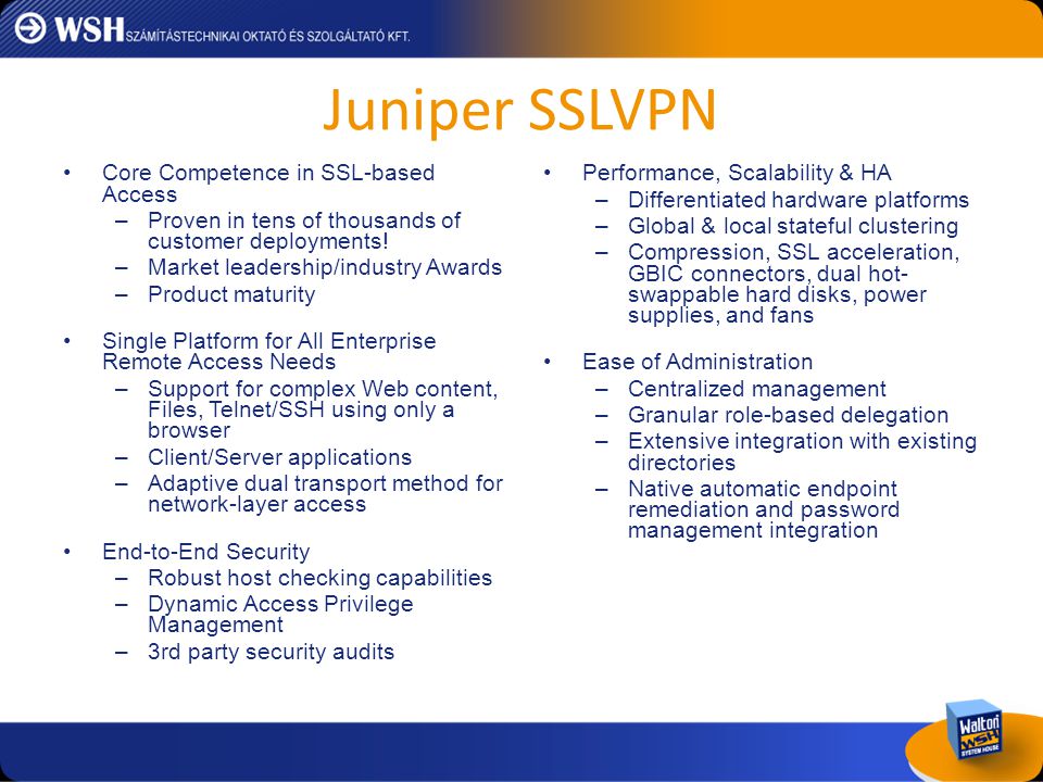 Juniper SSLVPN Core Competence in SSL-based Access
