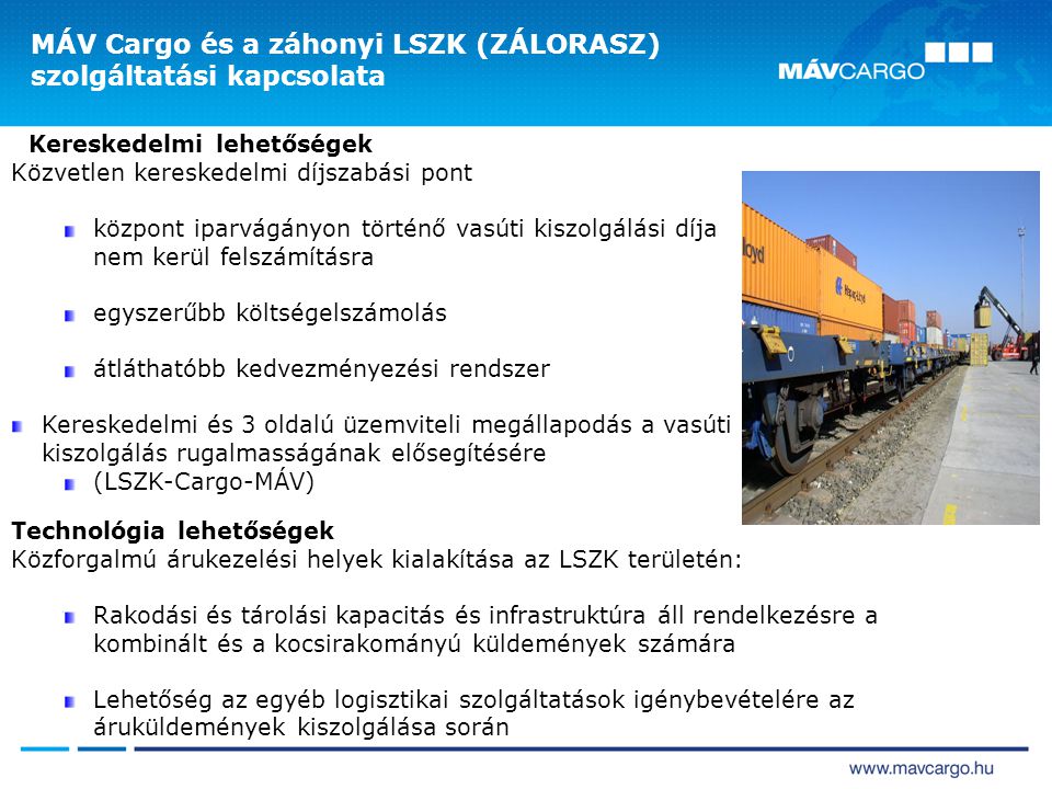 MÁV Cargo és a záhonyi LSZK (ZÁLORASZ) szolgáltatási kapcsolata