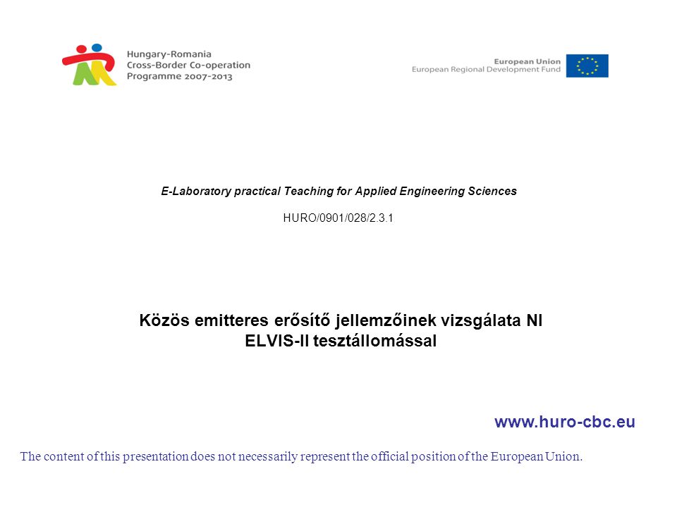 E-Laboratory practical Teaching for Applied Engineering Sciences HURO/0901/028/2.3.1