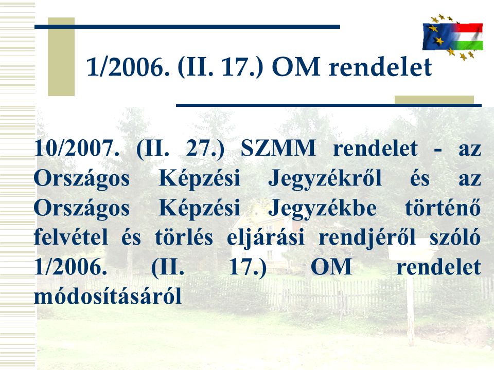 1/2006. (II. 17.) OM rendelet