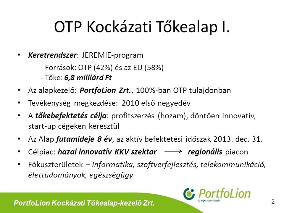 OTP Kockázati Tőkealap I.
