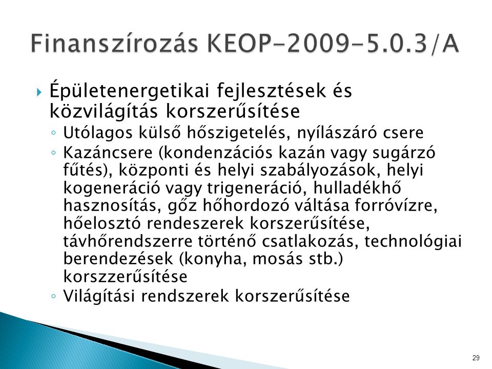 Finanszírozás KEOP /A