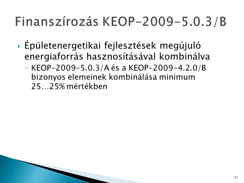 Finanszírozás KEOP /B