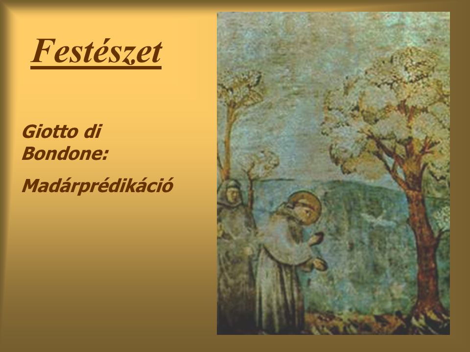 Festészet Giotto di Bondone: Madárprédikáció