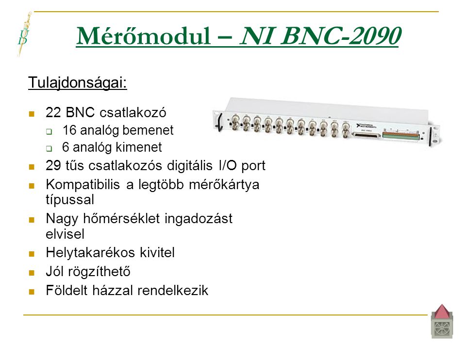 Mérőmodul – NI BNC-2090 Tulajdonságai: 22 BNC csatlakozó