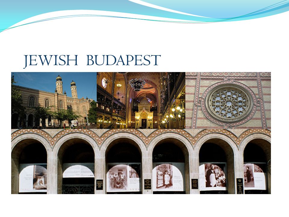 JEWISH BUDAPEST