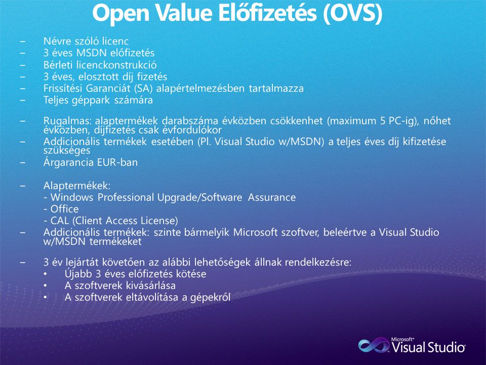 Open Value Előfizetés (OVS)