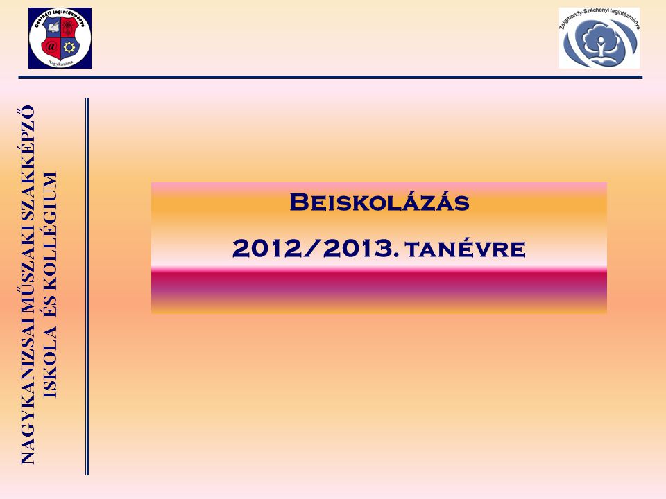 Beiskolázás 2012/2013. tanévre 30