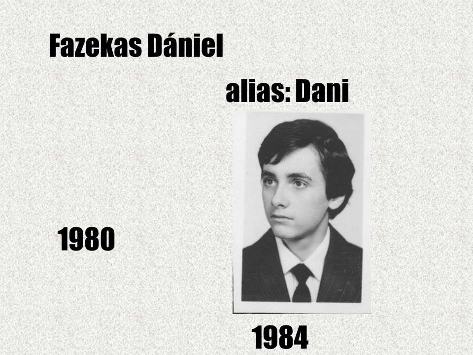 Fazekas Dániel alias: Dani
