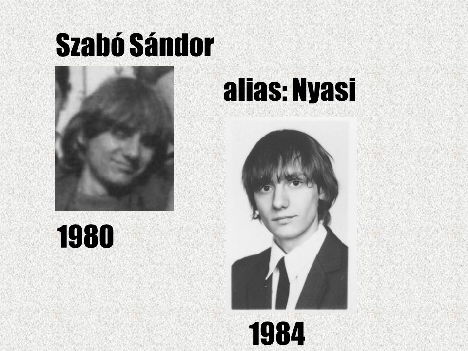 Szabó Sándor alias: Nyasi