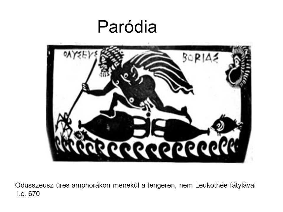 Paródia Odüsszeusz üres amphorákon menekül a tengeren, nem Leukothée fátylával i.e. 670