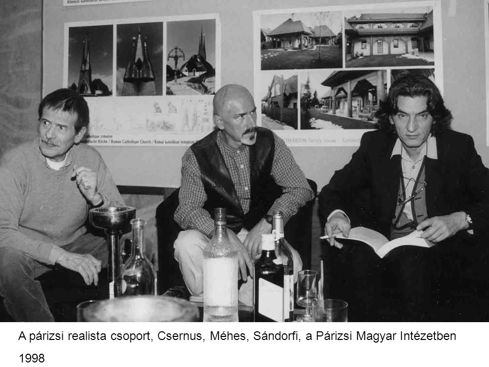 A párizsi realista csoport, Csernus, Méhes, Sándorfi, a Párizsi Magyar Intézetben