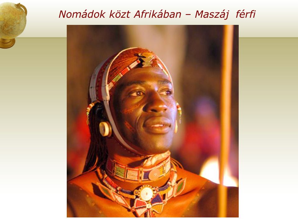 Nomádok közt Afrikában – Maszáj férfi