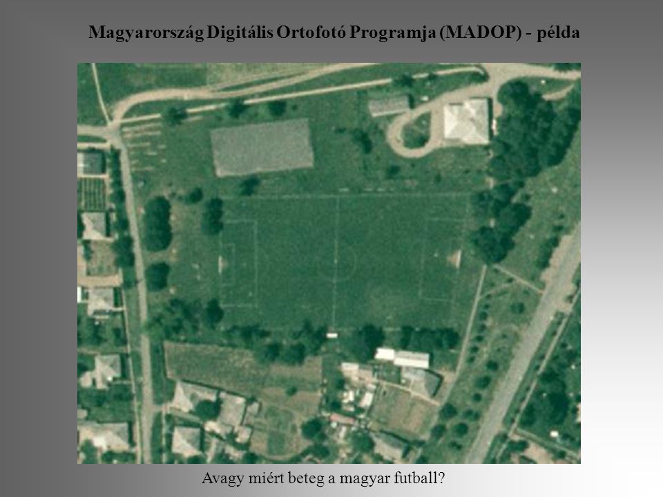 Magyarország Digitális Ortofotó Programja (MADOP) - példa