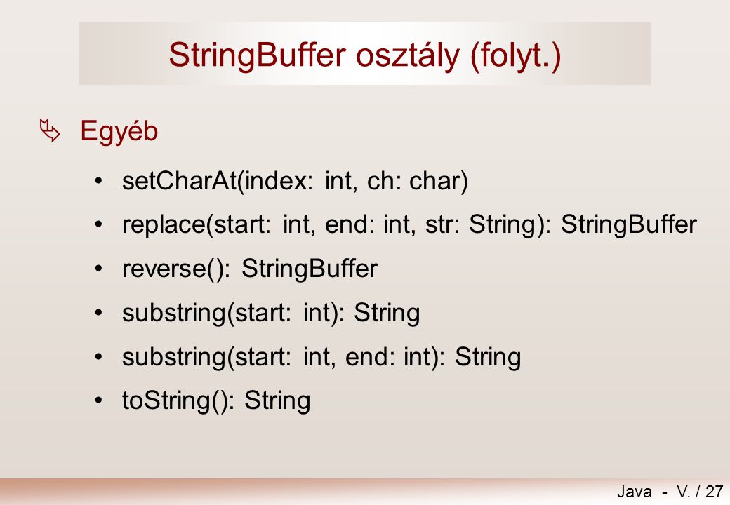 StringBuffer osztály (folyt.)