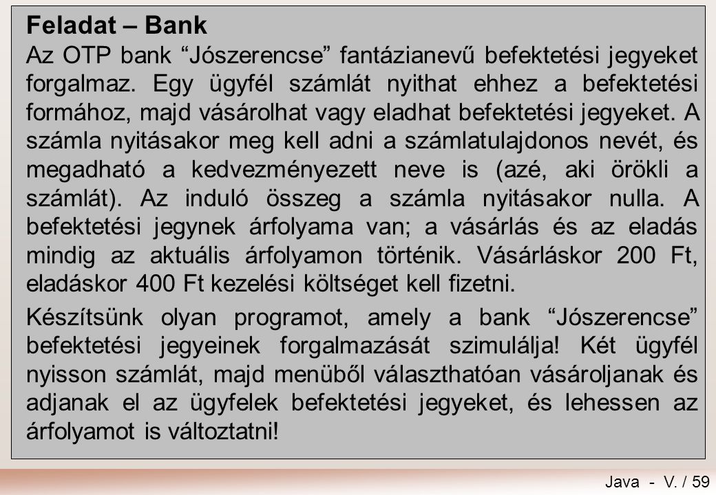 Feladat – Bank