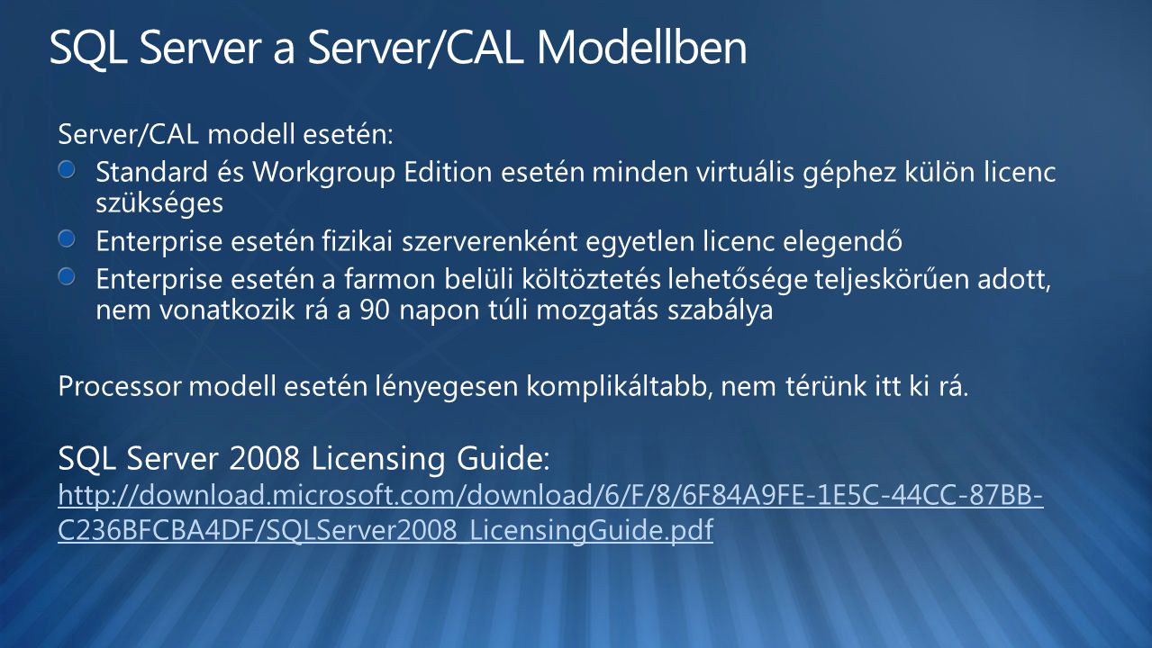 SQL Server a Server/CAL Modellben