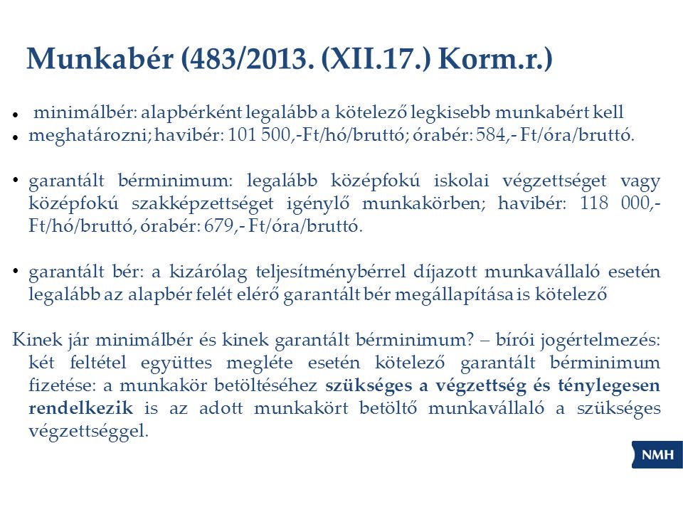 Munkabér (483/2013. (XII.17.) Korm.r.)