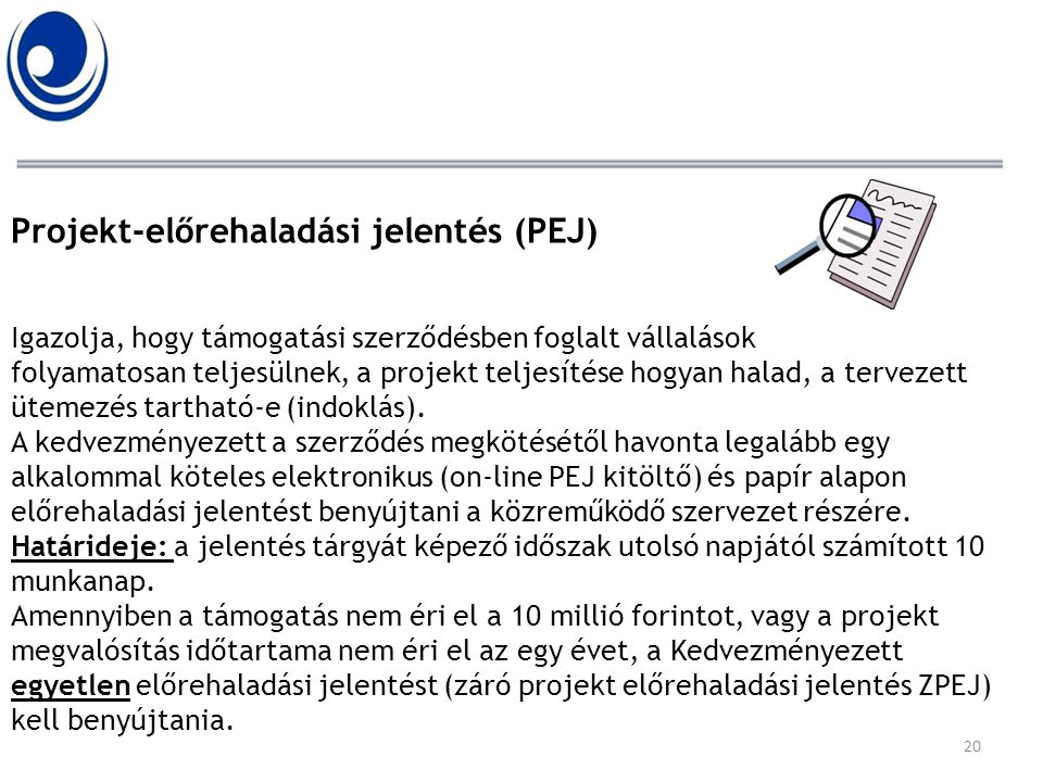 Projekt-előrehaladási jelentés (PEJ)