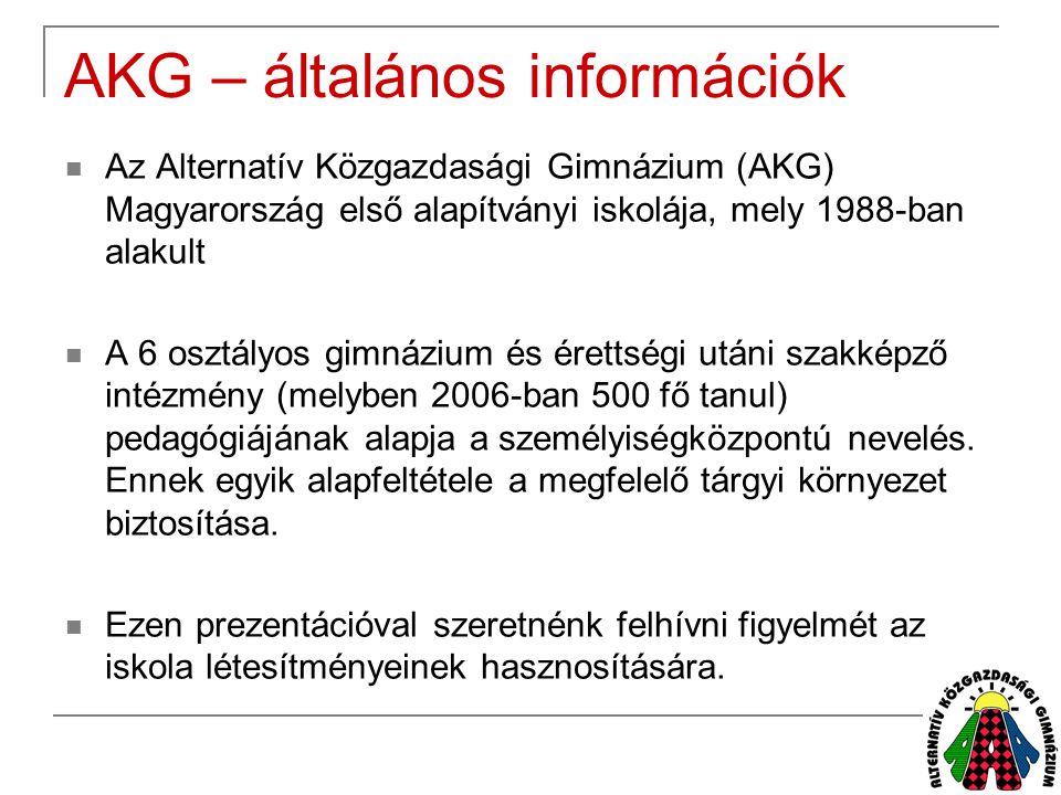 AKG – általános információk