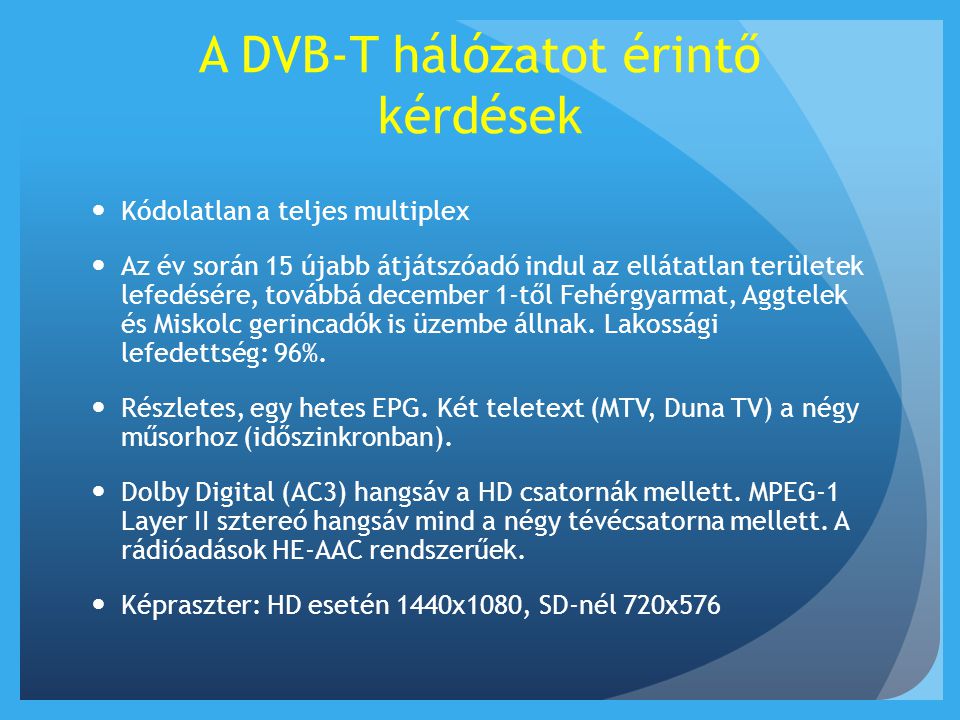 A DVB-T hálózatot érintő kérdések