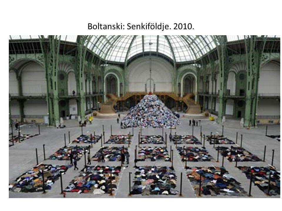 Boltanski: Senkiföldje