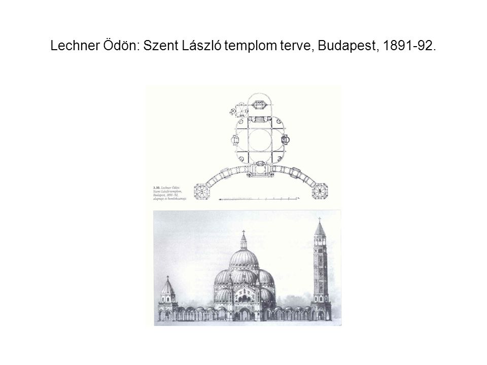Lechner Ödön: Szent László templom terve, Budapest,