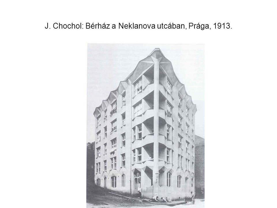 J. Chochol: Bérház a Neklanova utcában, Prága, 1913.