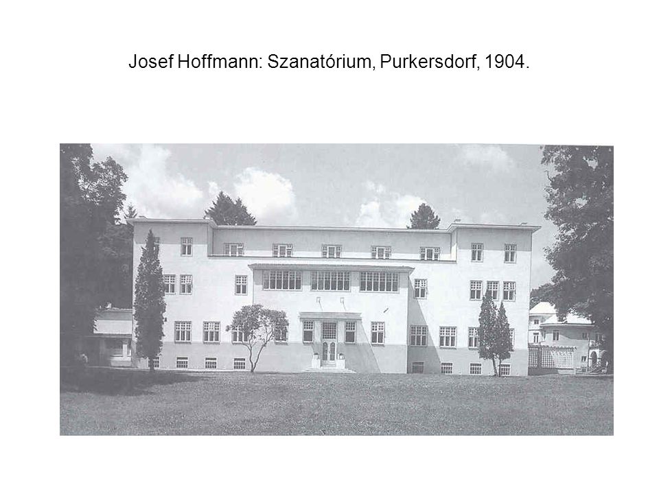 Josef Hoffmann: Szanatórium, Purkersdorf, 1904.