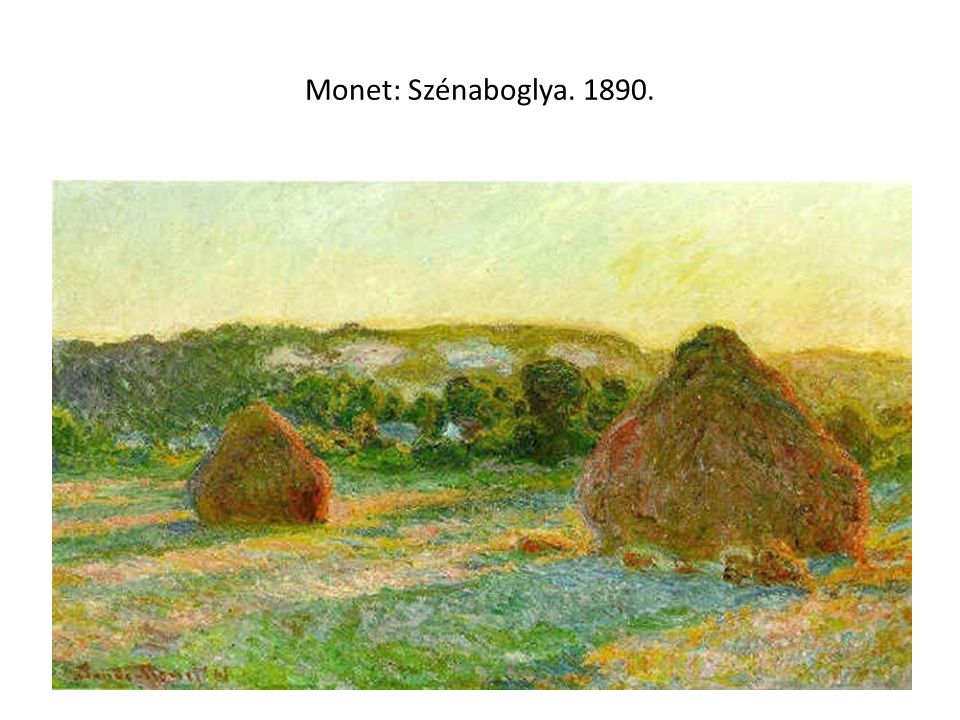 Monet: Szénaboglya