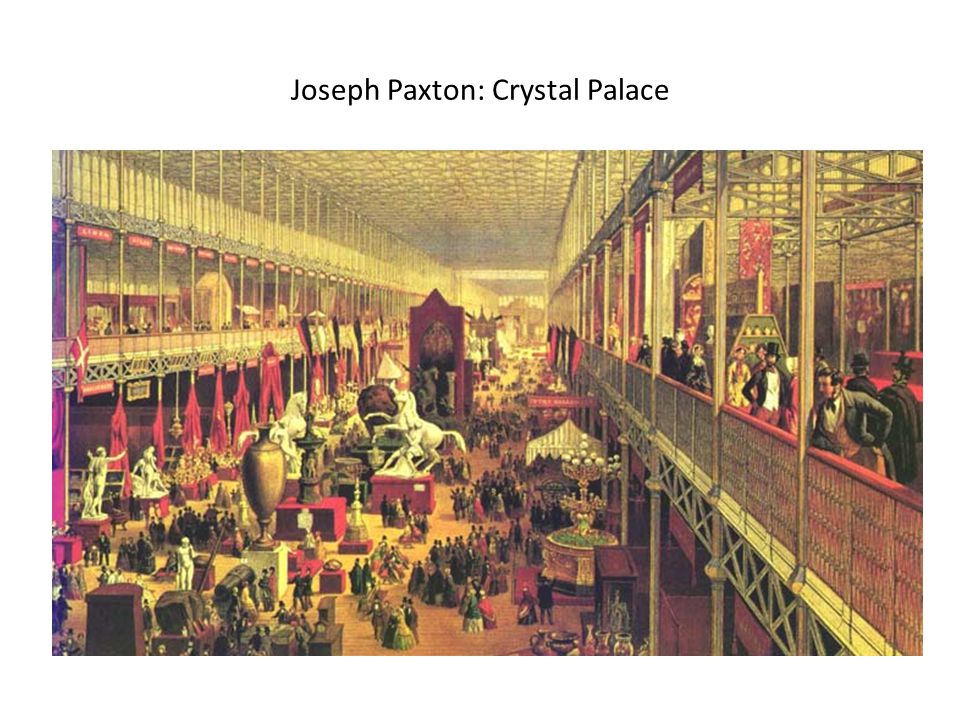 Joseph Paxton: Crystal Palace