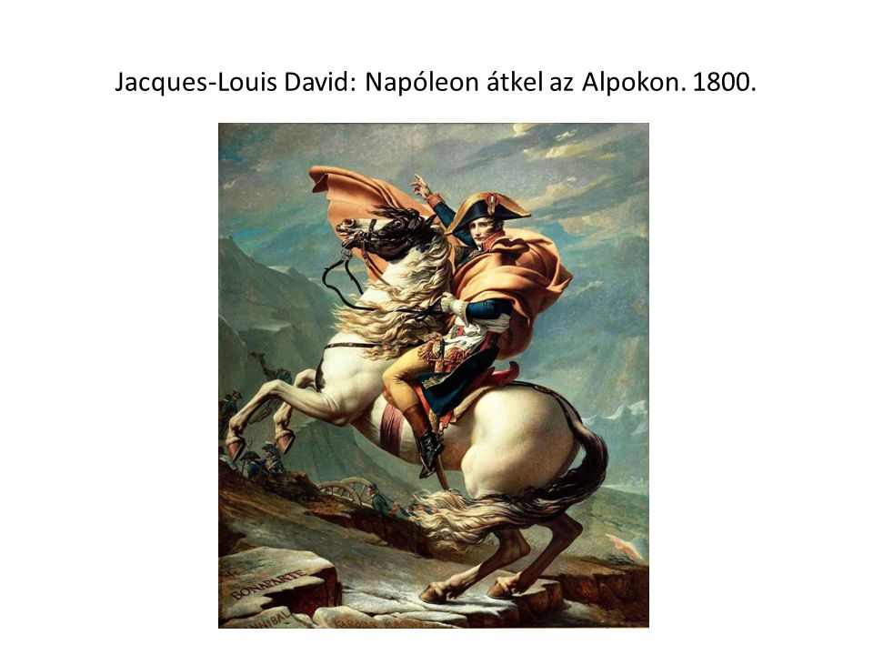 Jacques-Louis David: Napóleon átkel az Alpokon