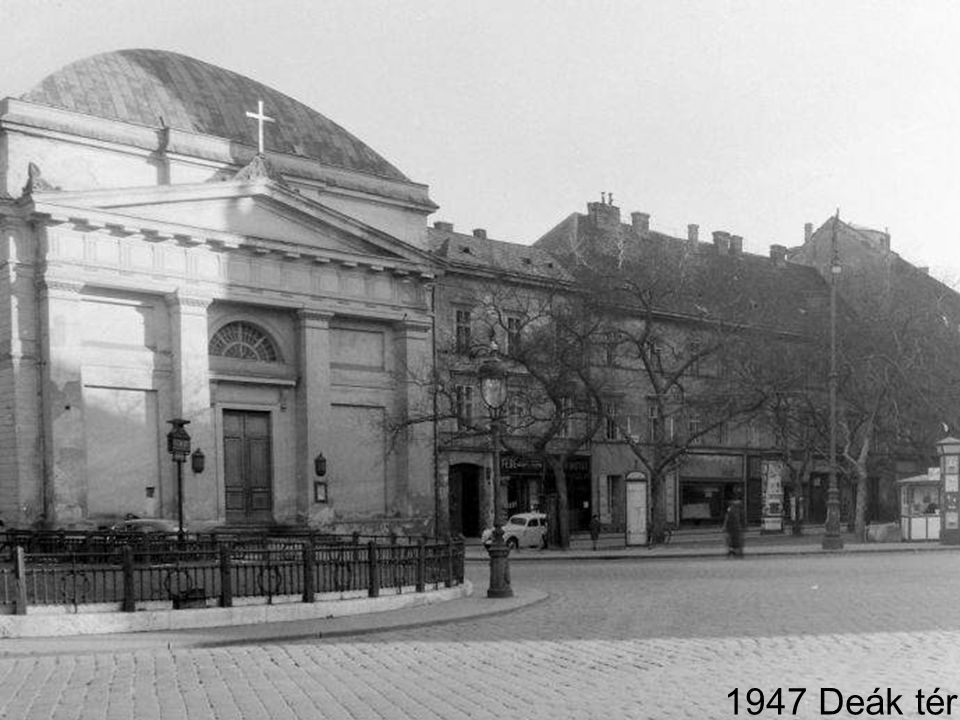 1947 Deák tér