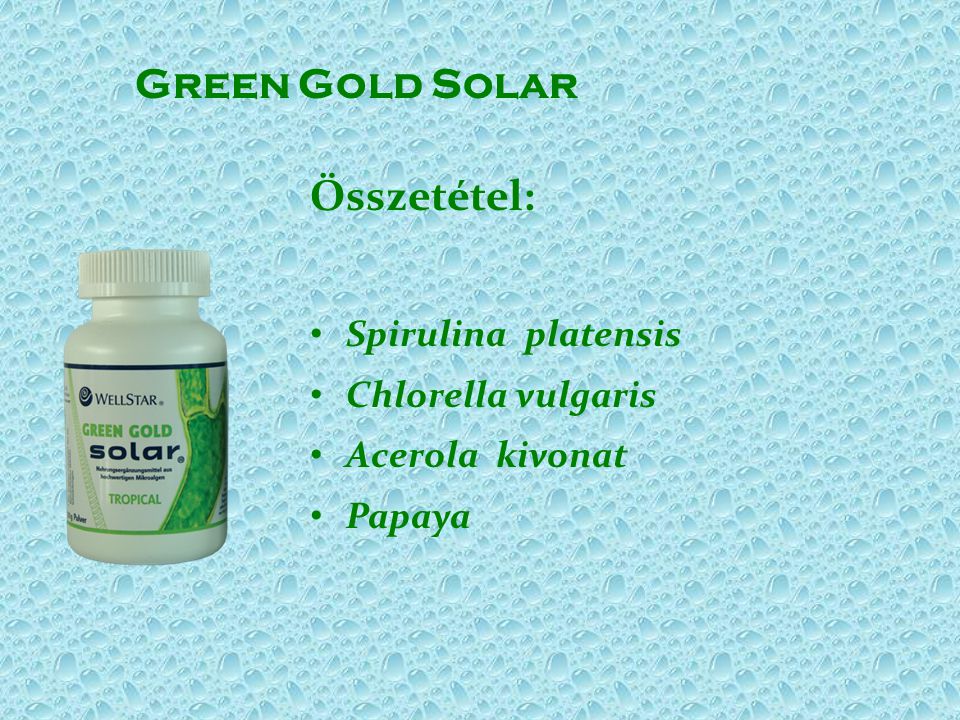 Green Gold Solar Összetétel: Spirulina platensis Chlorella vulgaris