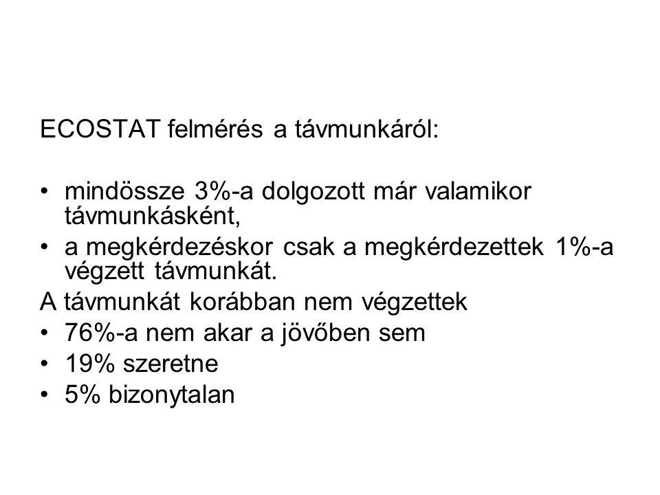 ECOSTAT felmérés a távmunkáról: