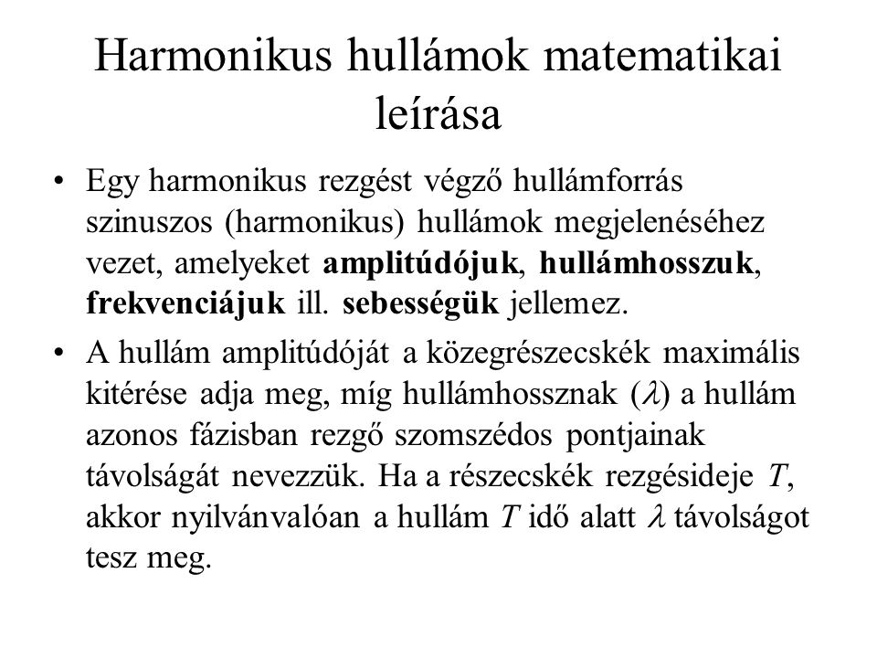 Harmonikus hullámok matematikai leírása