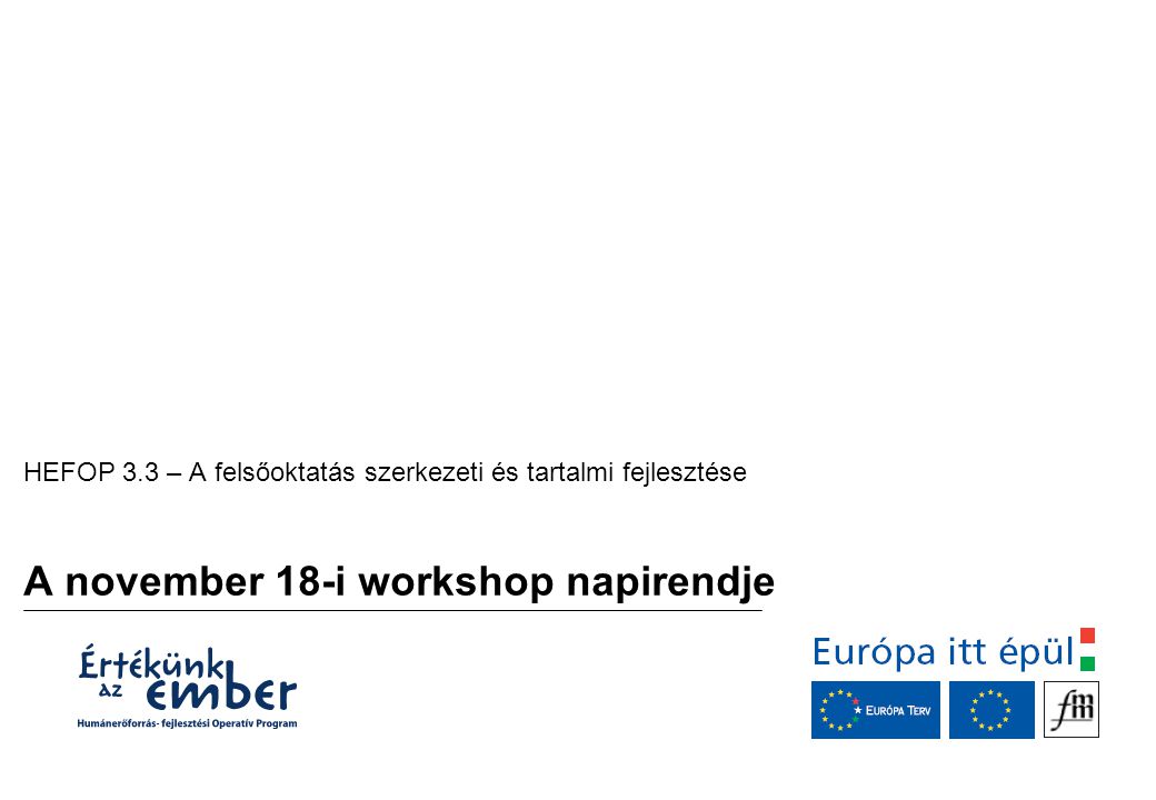 A november 18-i workshop napirendje