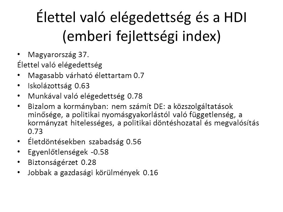 Élettel való elégedettség és a HDI (emberi fejlettségi index)